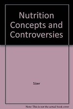 Nutrition Concepts and Controversies von Sizer | Buch | Zustand gut