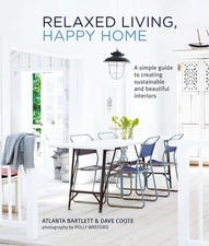 Relaxed Living, Happy Home: A
