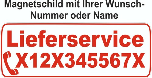 Magnetschild lieferservice - , magnetschild,