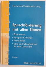 Marianne Wiedenmann: Sprachförderung mit allen Sinnen