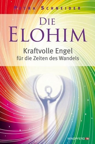 Die elohim kraftvolle engel - elohim:,
