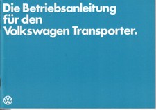 VW T3 TRANSPORTER Bedienungssanleitung 1982 Betriebsanleitung Handbuch  BA