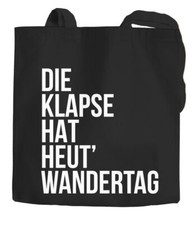 Jutebeutel Die Klapse hat