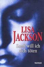 Sanft will ich dich töten -