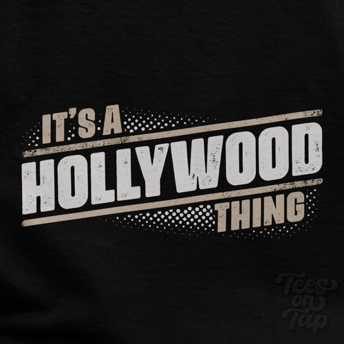 Hollywood thing t - it's,