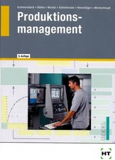 Produktionsmanagement - Alfons Gummersbach [5. Auflage 2012]