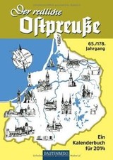 Der redliche Ostpreuße - Ein Kalenderbuch für 2014 ... | Buch | Zustand sehr gut