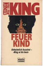 Stephen King -  FEUERKIND -  Roman