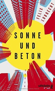 Sonne und beton roman - und, beton: