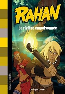 Rahan tome la - rahan,, rivière