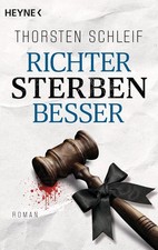 Richter sterben besser von