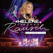HELENE FISCHER  Rausch Live