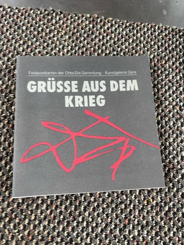 Dix grüsse aus dem krieg - grÜsse,