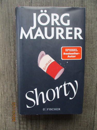 Jörg maurer shorty roman - shorty,,
