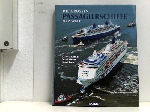 Die großen passagierschiffe - die,