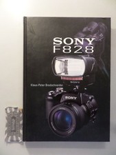 Sony F 828. Bredschneider