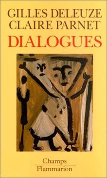 Dialogues von deleuze parnet - dialogues, deleuze/parnet