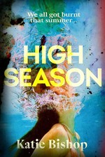 High Season | Katie Bishop |
