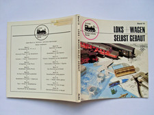 Lokomotiven + Wagen selbst gebaut Kleine Modellbahn-Reihe Band 16 Balcke, Gernot