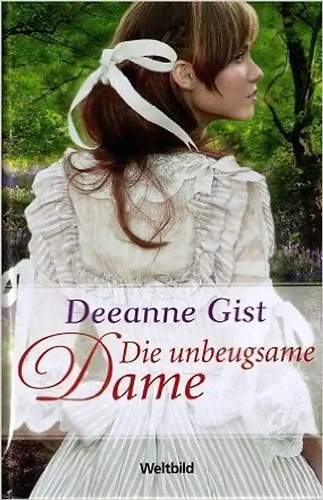 Die unbeugsame dame deeanne - unbeugsame,