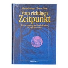 Vom richtigen Zeitpunkt von Johanna Paungger & Thomas Poppe (gebunden / 1995)