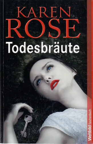 Todesbräute karen rose - todesbräute,