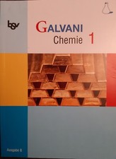 Galvani Chemie 1, Ausgabe B, Schulbuch, Gymnasium Bayern