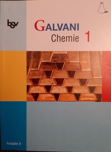 Galvani chemie ausgabe b - galvani,