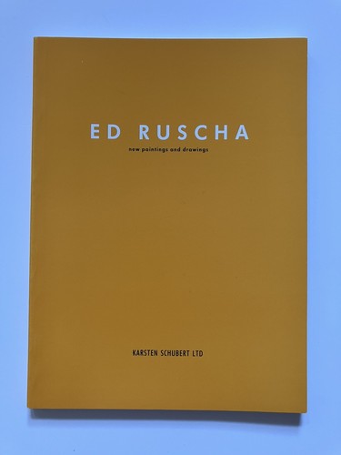Ruscha new paintings - ‘new, &