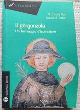 IL GORGONZOLA. Ein