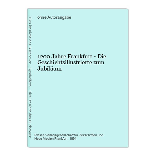 1200 jahre frankfurt die - jahre,