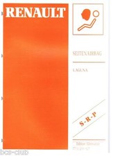RENAULT LAGUNA 1 I Phase II Facelift 1998- SEITEN AIRBAG SRP WERKSTATT HANDBUCH 