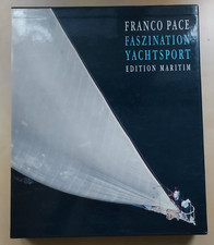 Franco Pace FASZINATION YACHTSPORT, limitierte Edition, signiert, 1. Aufl. 1992