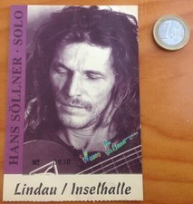 TICKET KONZERTKARTE EINTRITTSKARTE HANS SOLLNER SOLO RARE, VERY GOOD!