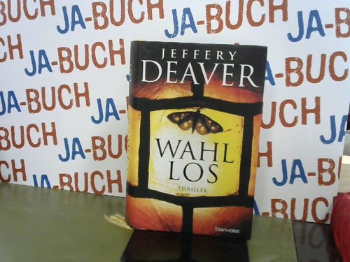Wahllos thriller deaver - thriller,