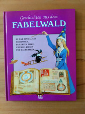 Tony Wolf: Geschichten aus dem Fabelwald - Es war einmal ein Fabelwald (Band 4)