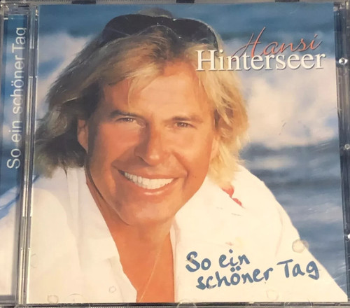 Hansi hinterseer so - -, ein