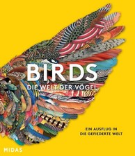 BIRDS - Die Welt der Vögel -