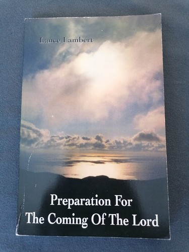 Preparation for the coming - preparation,