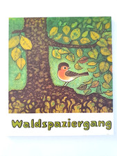 "Waldspaziergang" von Eva Hinze, HC 1982