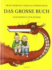 Das große Buch von Heidelbach, Nikolaus, Hohler, Franz | Buch | Zustand gut