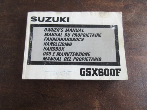 Suzuki gsx600f 1987 owner - gsx600f,