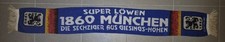 TSV 1860 München Schal / SUPER LÖWEN /