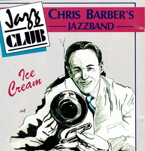 Chris barber jazzband ice - jazzband,