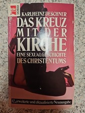 K27 Karlheinz Deschner - Das Kreuz mit der Kirche - von 1989 - Heyne 1280