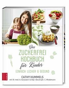 Das zuckerfrei kochbuch - zuckerfrei-kochbuch, für