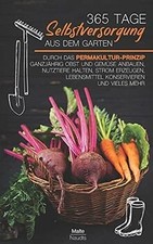 365 Tage Selbstversorgung aus
