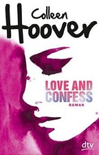 Love and Confess: Roman von