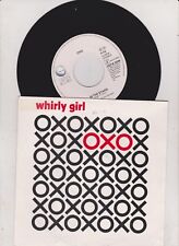 7 " OXO - Whirly Girl