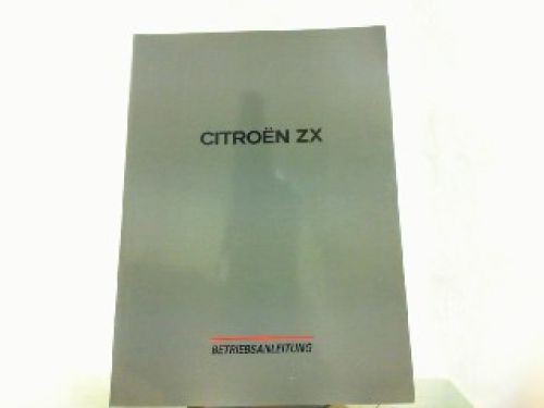Citroen betriebsanleitung - citroen, zx